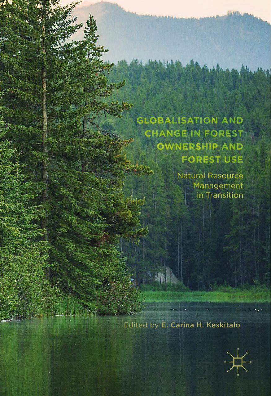 Globalisation and Change in Forest Ownership and Forest Use  Natural Resource Management in Transition 2017