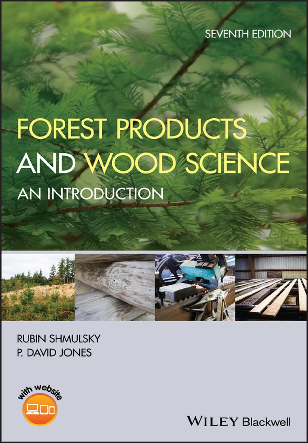 Forest Products and Wood Science An Introduction Seventh Edition