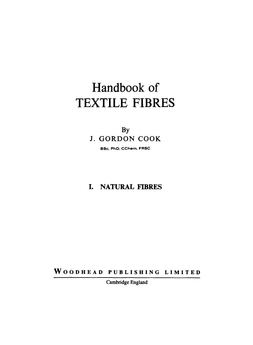 Handbook of Textile Fibres. Volume 1 Natural Fibres  2001