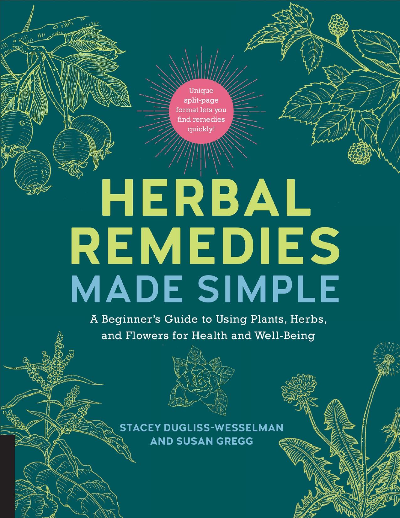 Herbal Remedies Made Simple: A Beginner’s Guide to Using Plants, Herbs, and Flowers for Health and Well-Being - PDFDrive.com