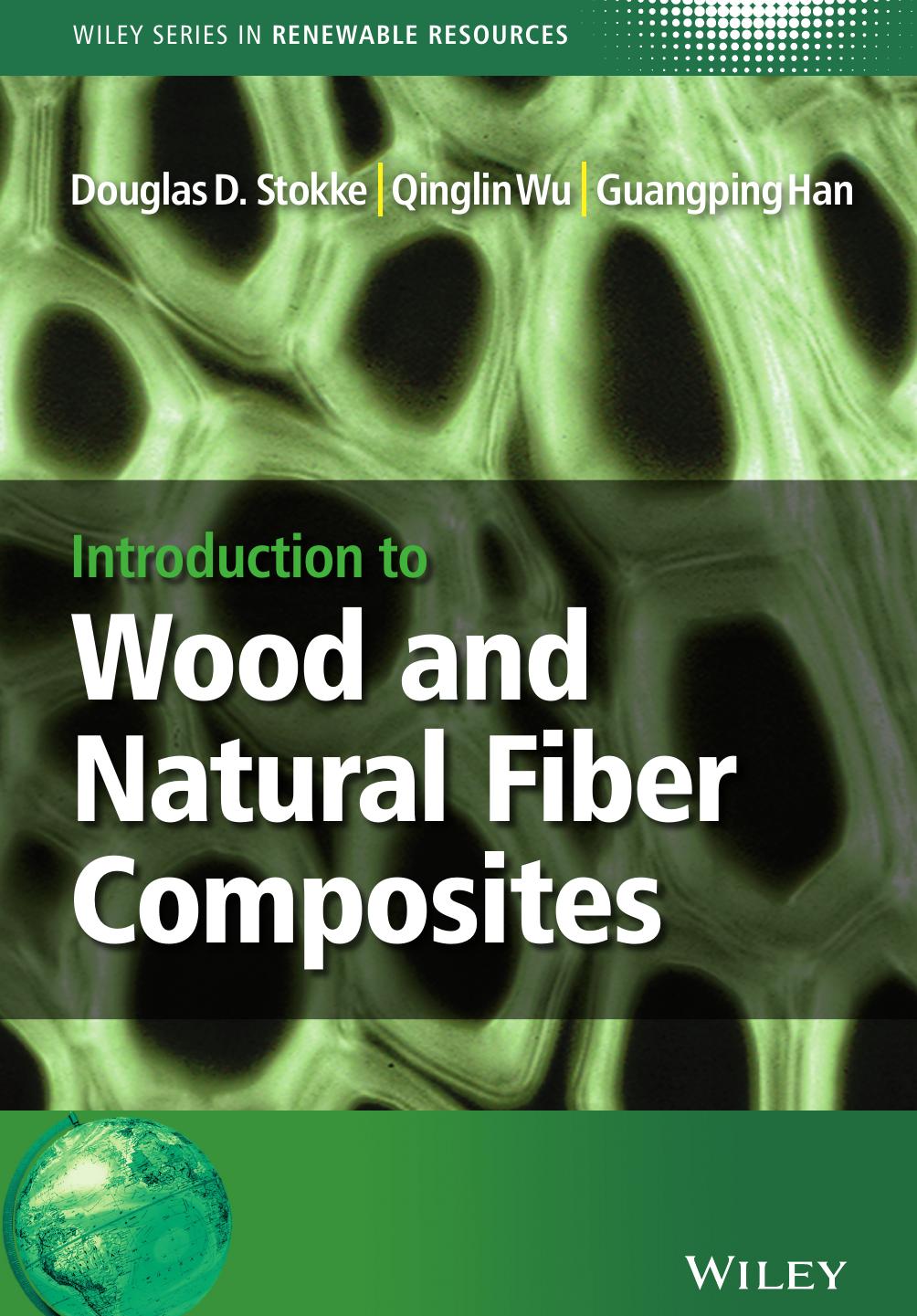 Introduction to Wood and Natural Fiber Composites