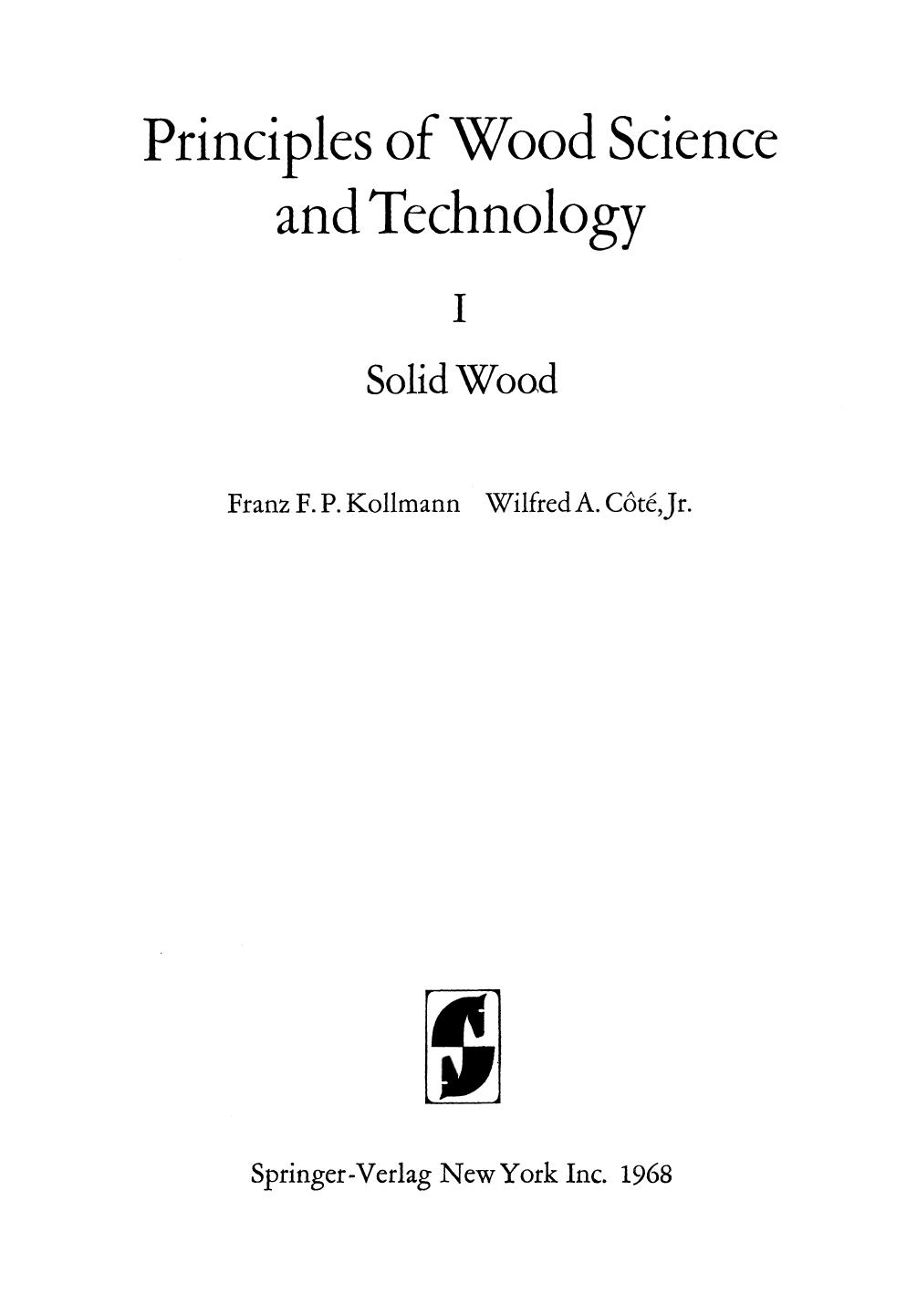 Principles of Wood Science and Technology I Solid Wood 1968