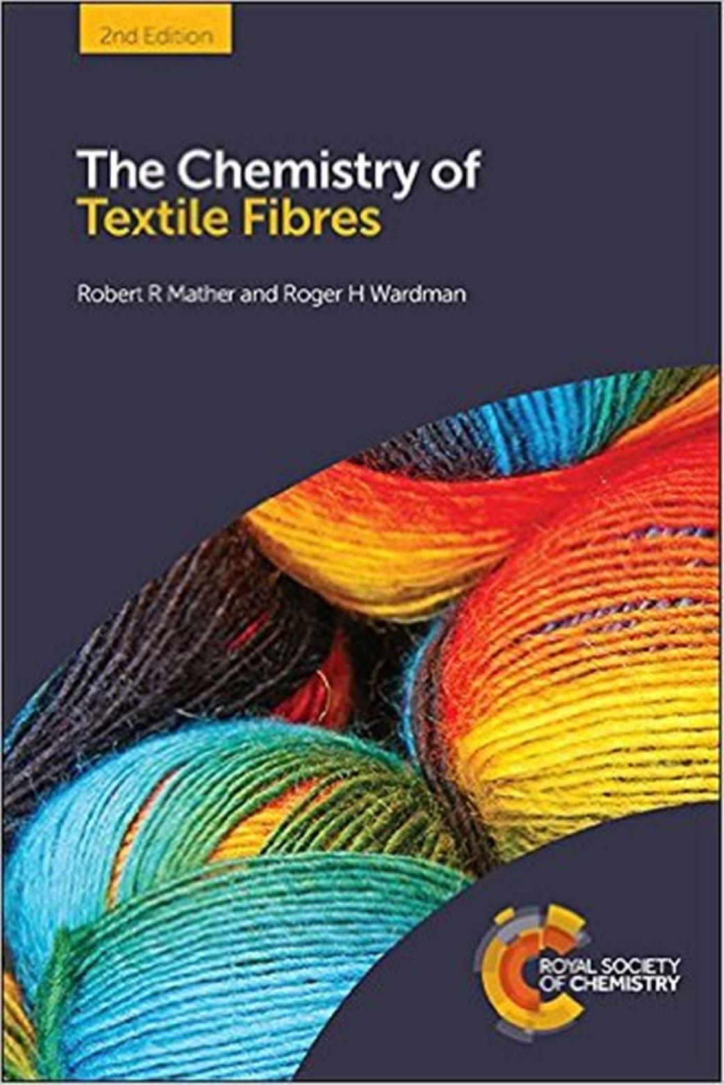 The chemistry of textile fibres     2015