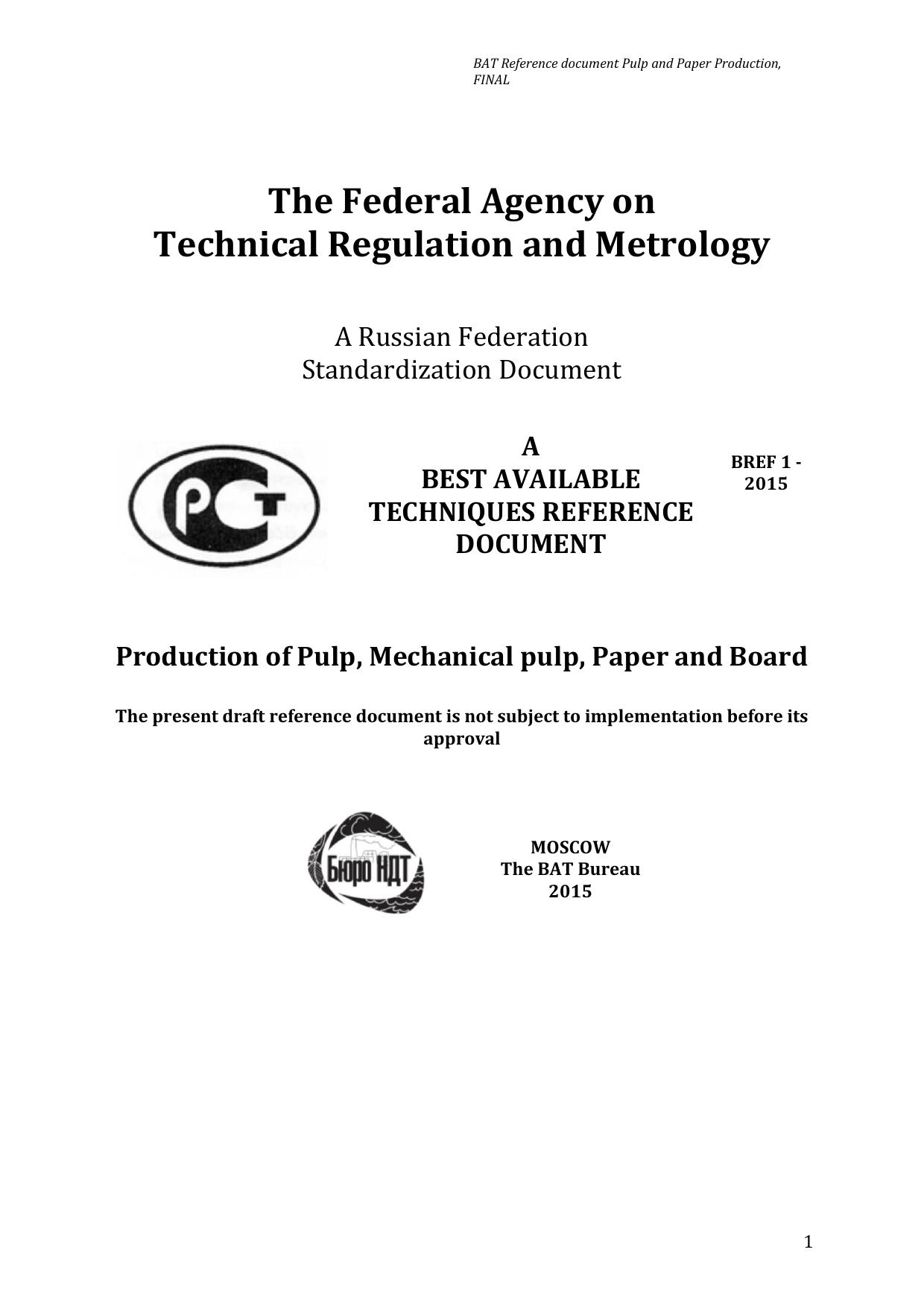 THE FEDERAL AGENCY ON TECHNICAL REGULATION AND METROLOGY    2015