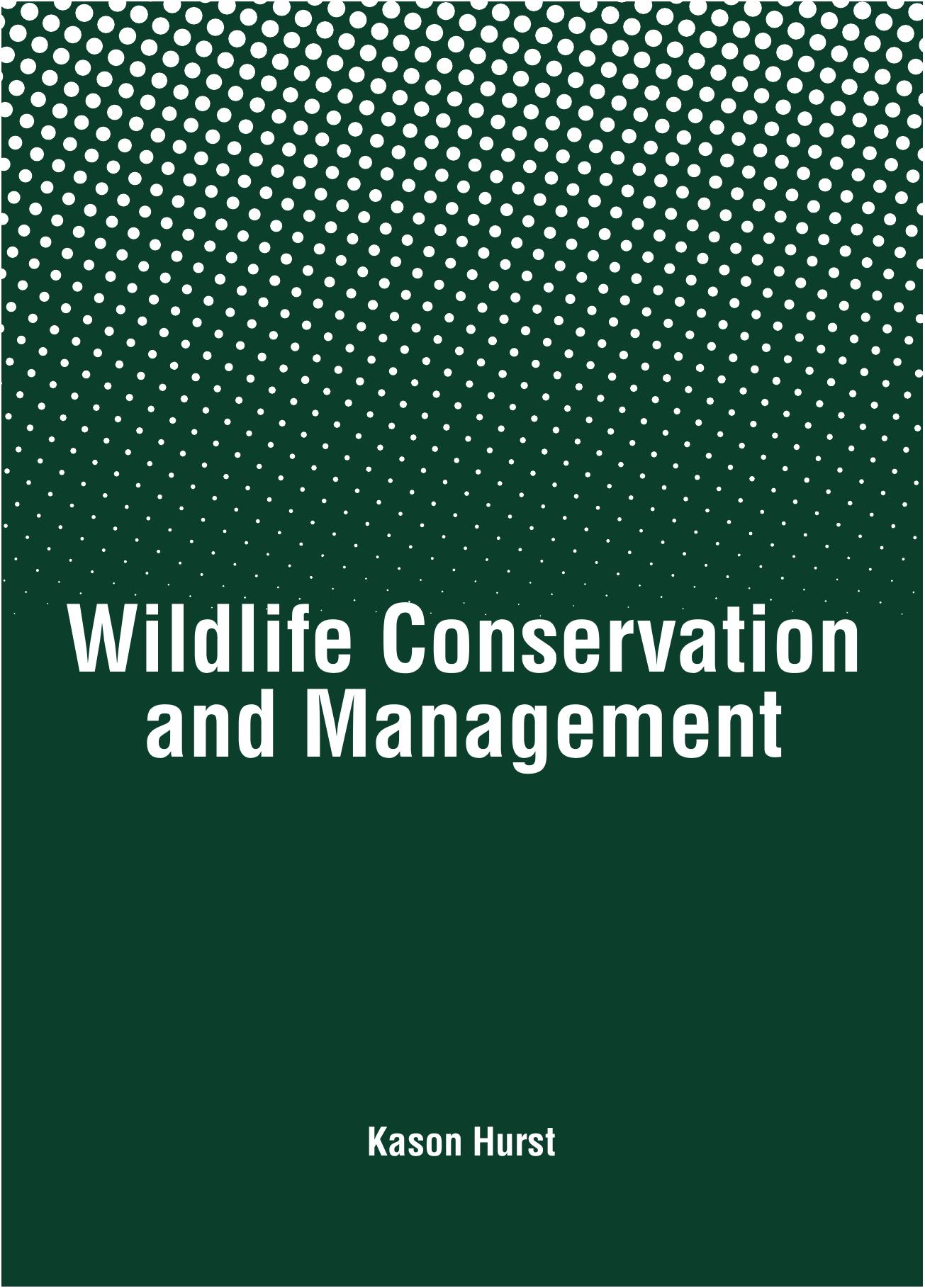 Wildlife Conservation and Management   2018