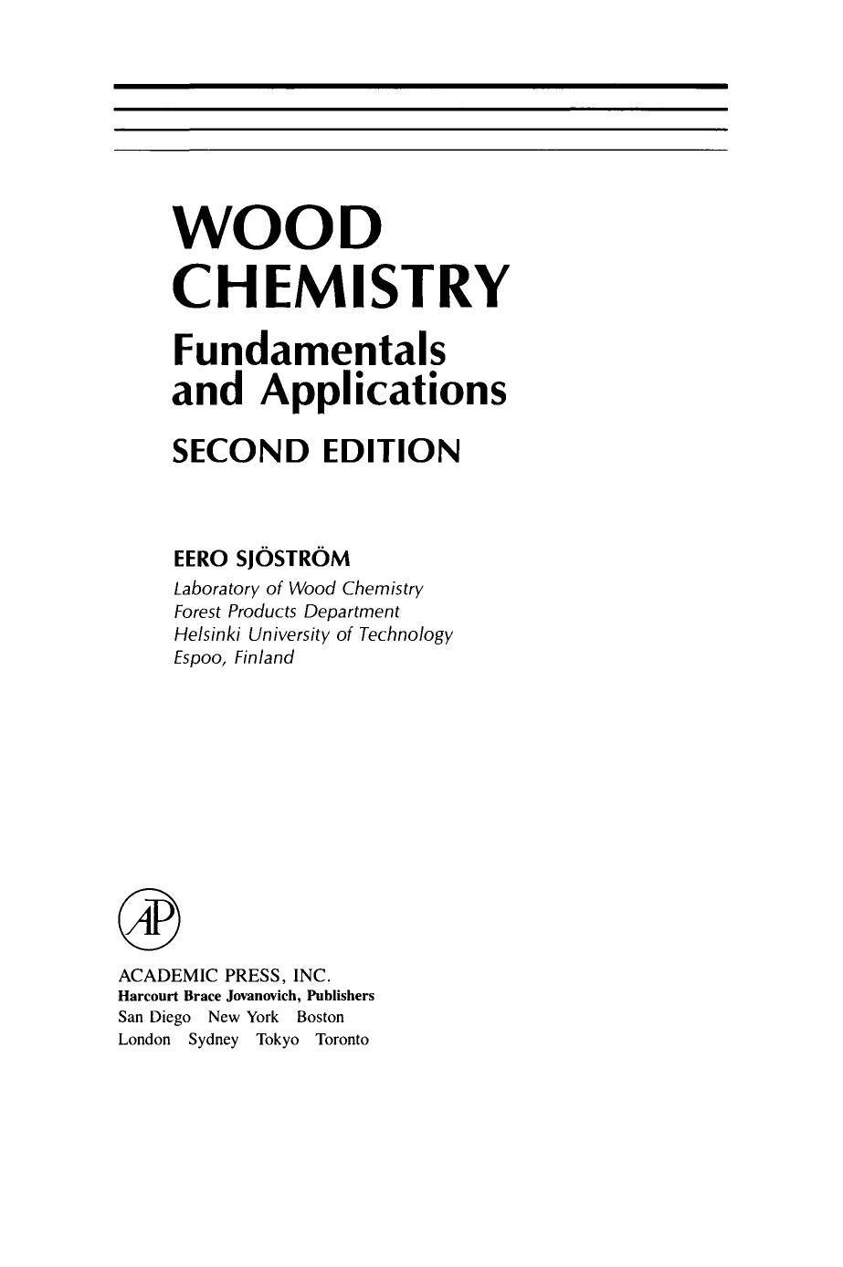 Wood Chemistry. Fundamentals and Applications  1993