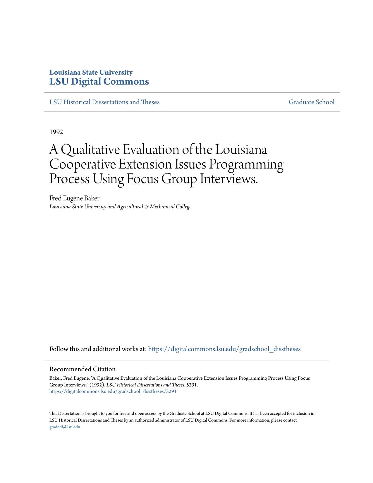 A Qualitative Evaluation of the Louisiana Cooperative Extension Issues Programming Process Using Focus Group Interviews.