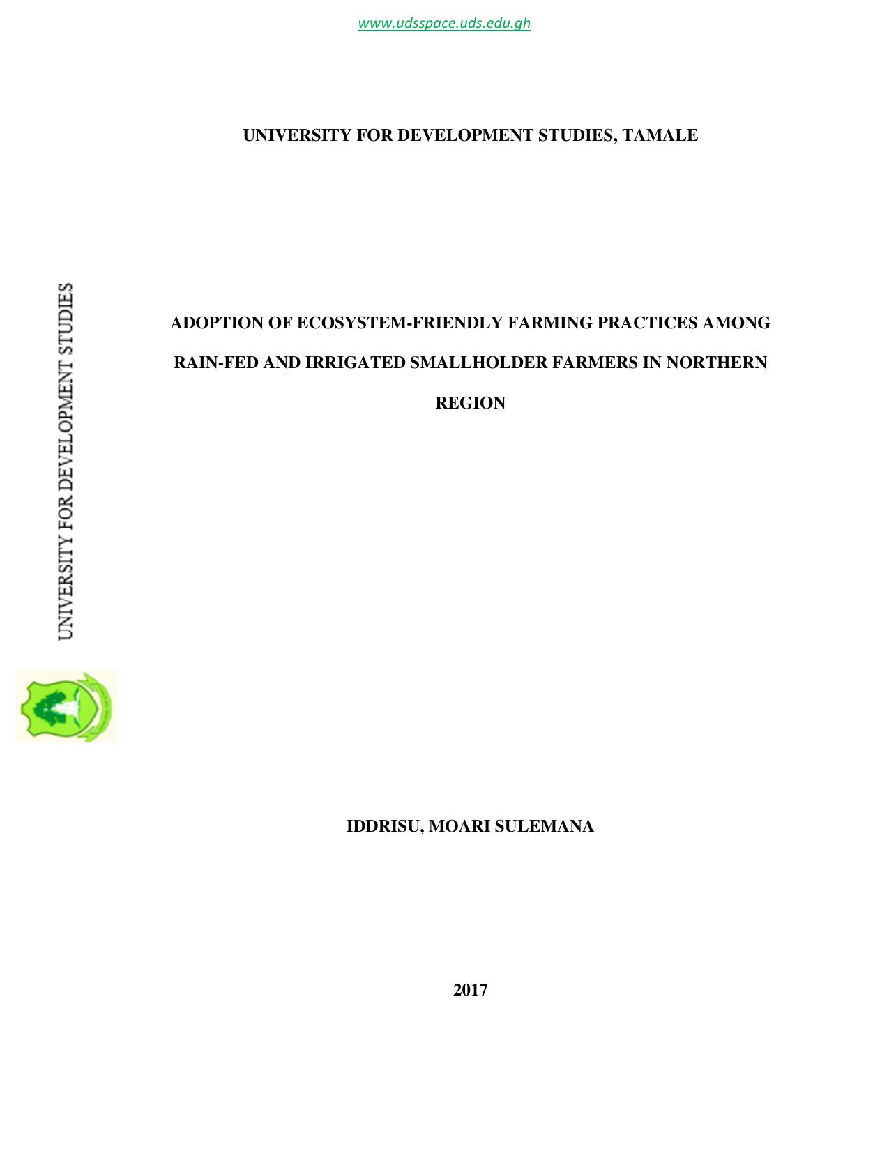 ADOPTION OF ECOSYSTEM-FRIENDLY FARMING PRACTICES AMONG RAIN-FED AND IRRIGATED SMALLHOLDER FARMERS IN NORTHERN REGION 2017