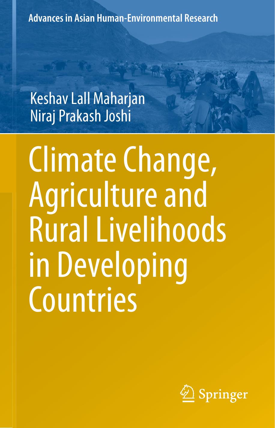 Climate Change, Agriculture and Rural Livelihoods in Developing Countries 2013