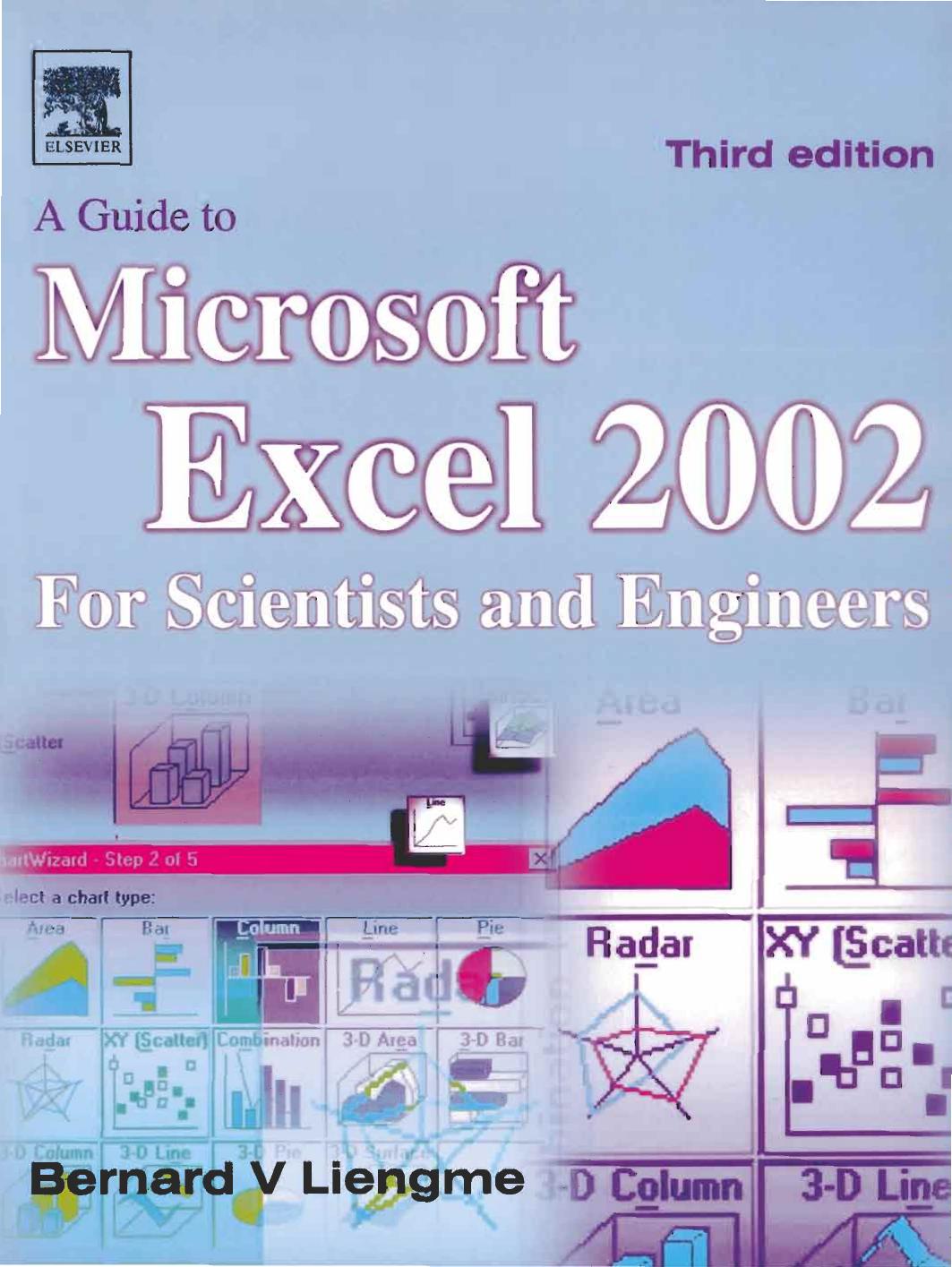 A Guide to Microsoft Excel 2002 for Scientists and Engineers: Third Edition