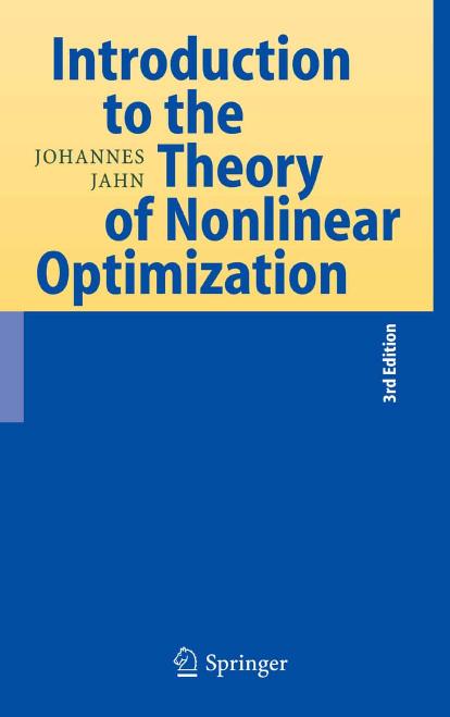 Introduction to the Theory of Nonlinear Optimization                                                                        2007