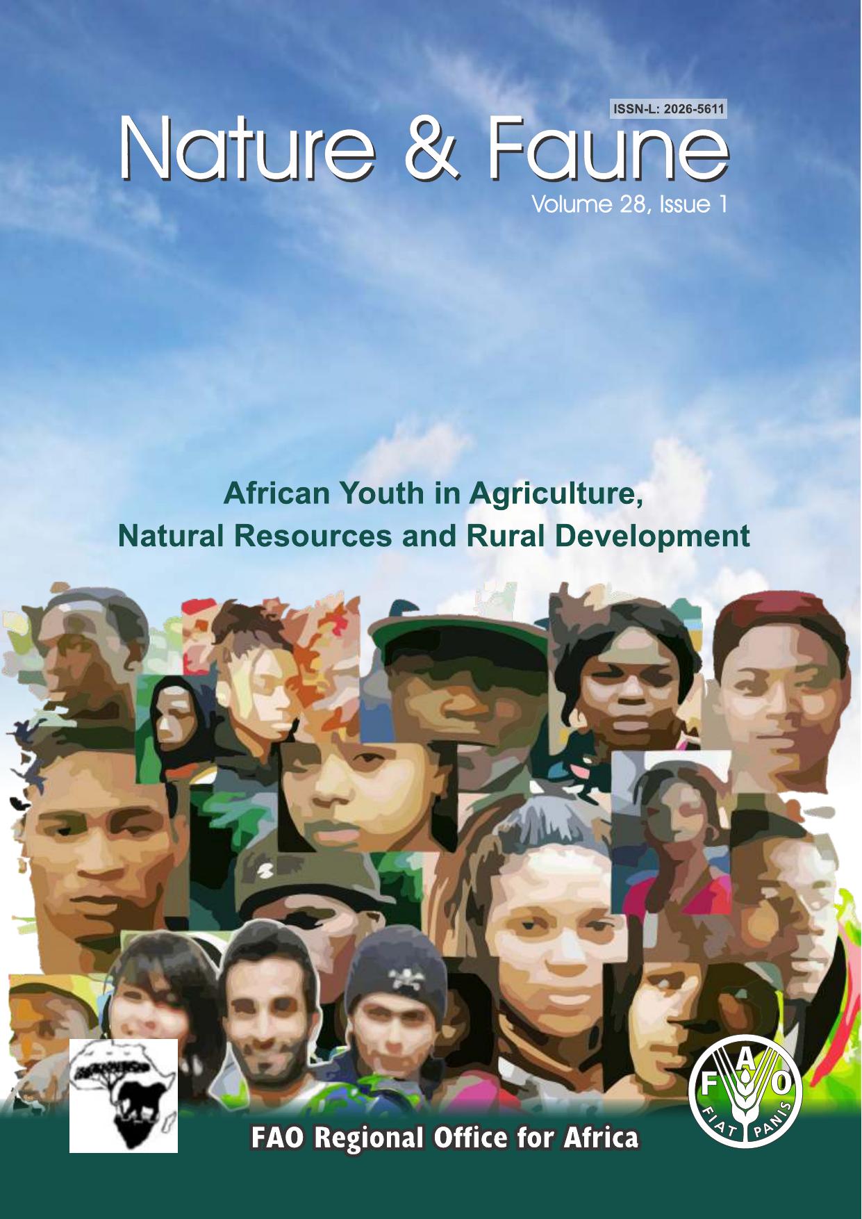 African youth in agriculture, natural resources and rural development - Nature & Faune, vol. 28, issue 1