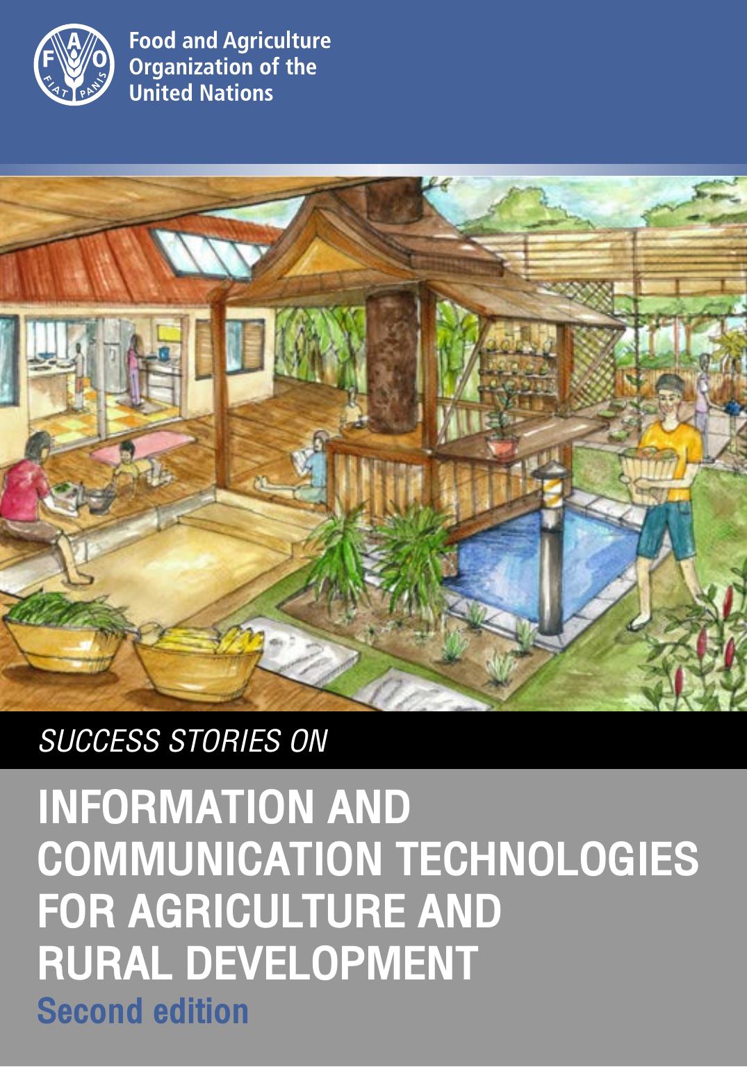 Success stories on information and communication technologies for agriculture and rural development