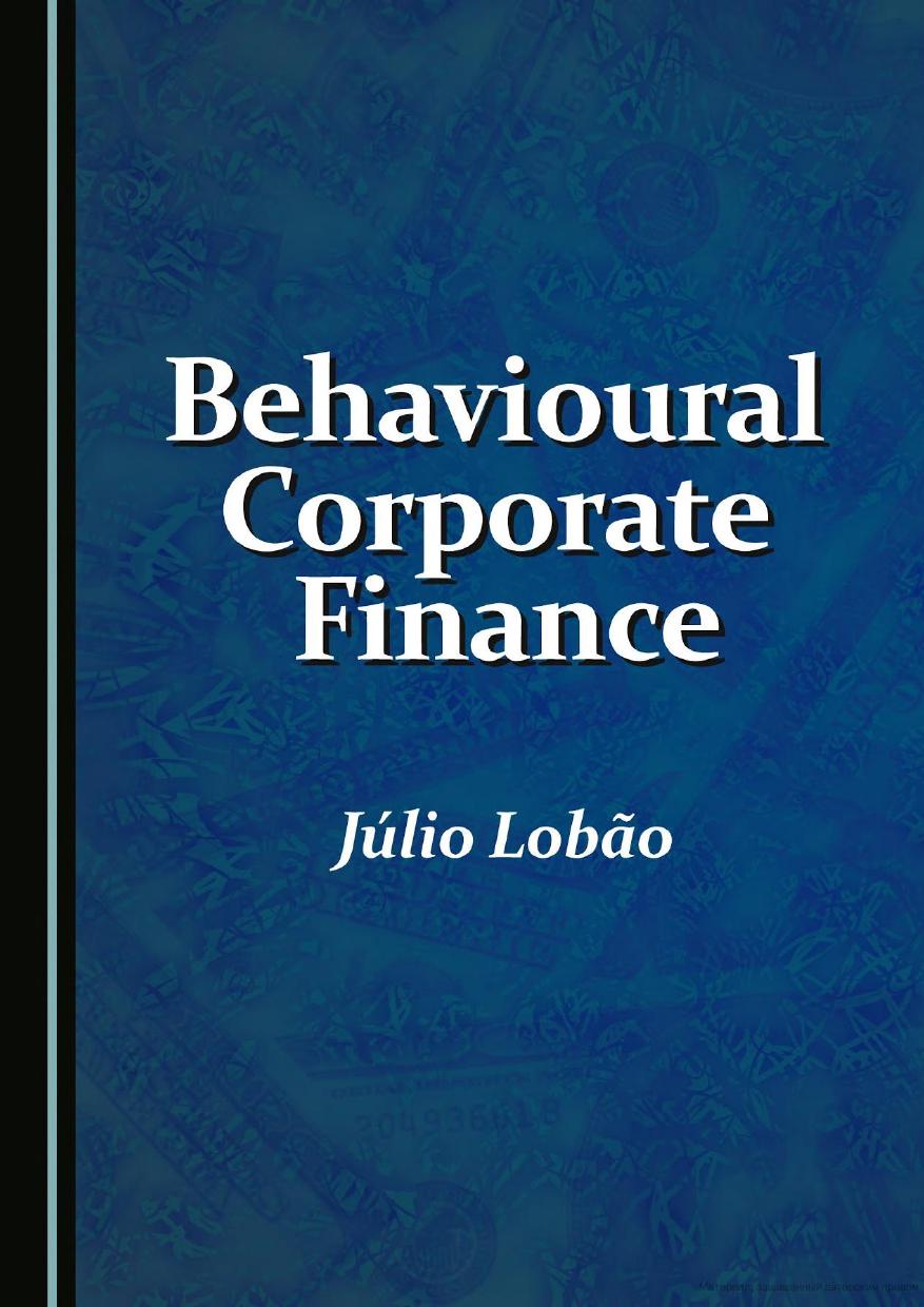 Behavioural Corporate Finance