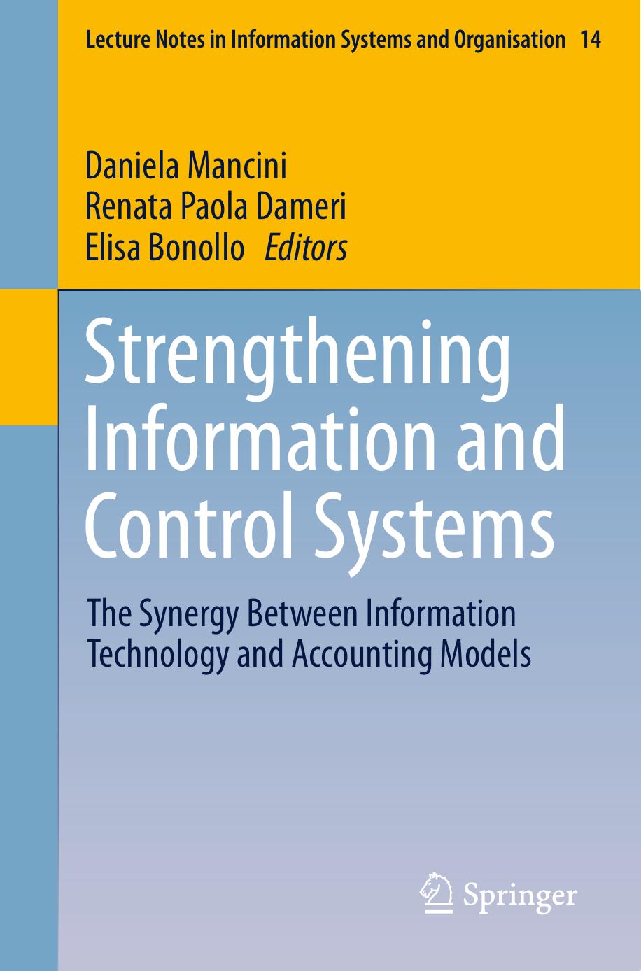 Strengthening Information and Control Systems The Synergy Between Information Technology and Accounting Models 2019