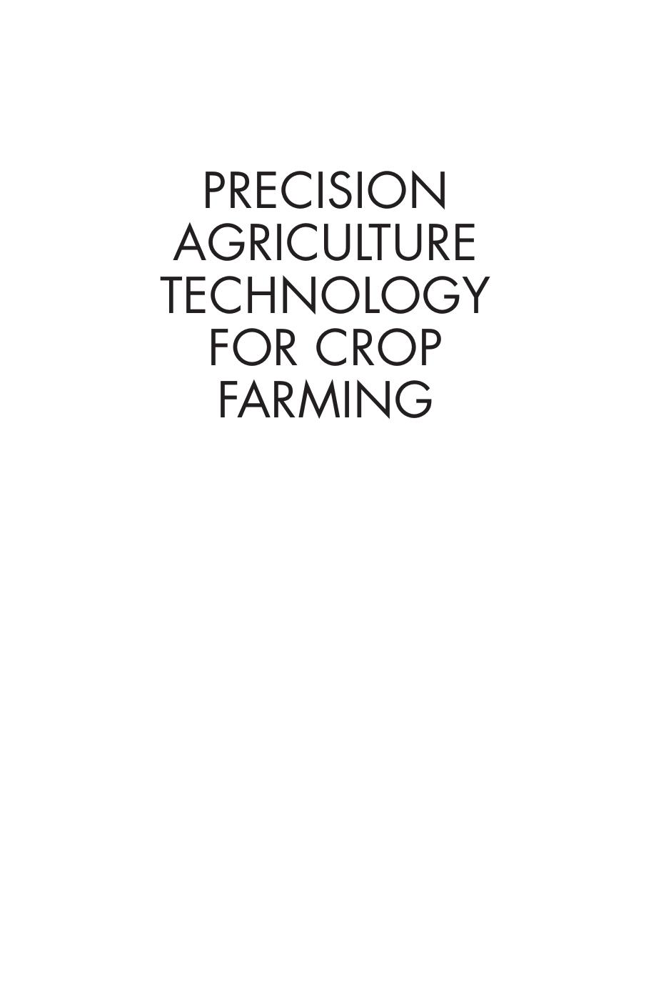 Precision agriculture technology for crop farming    2016