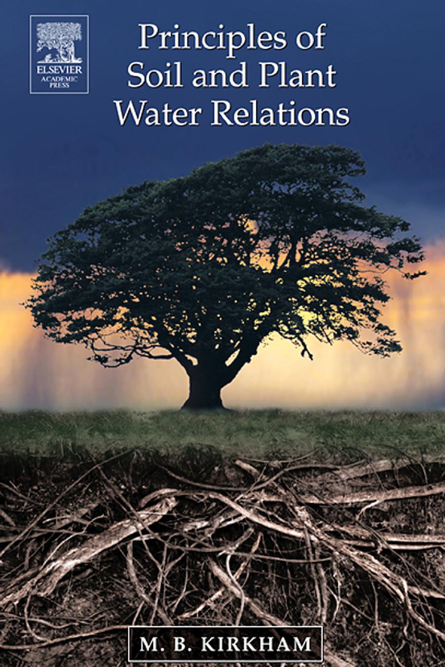 Principles of Soil and Plant Water Relations 2005