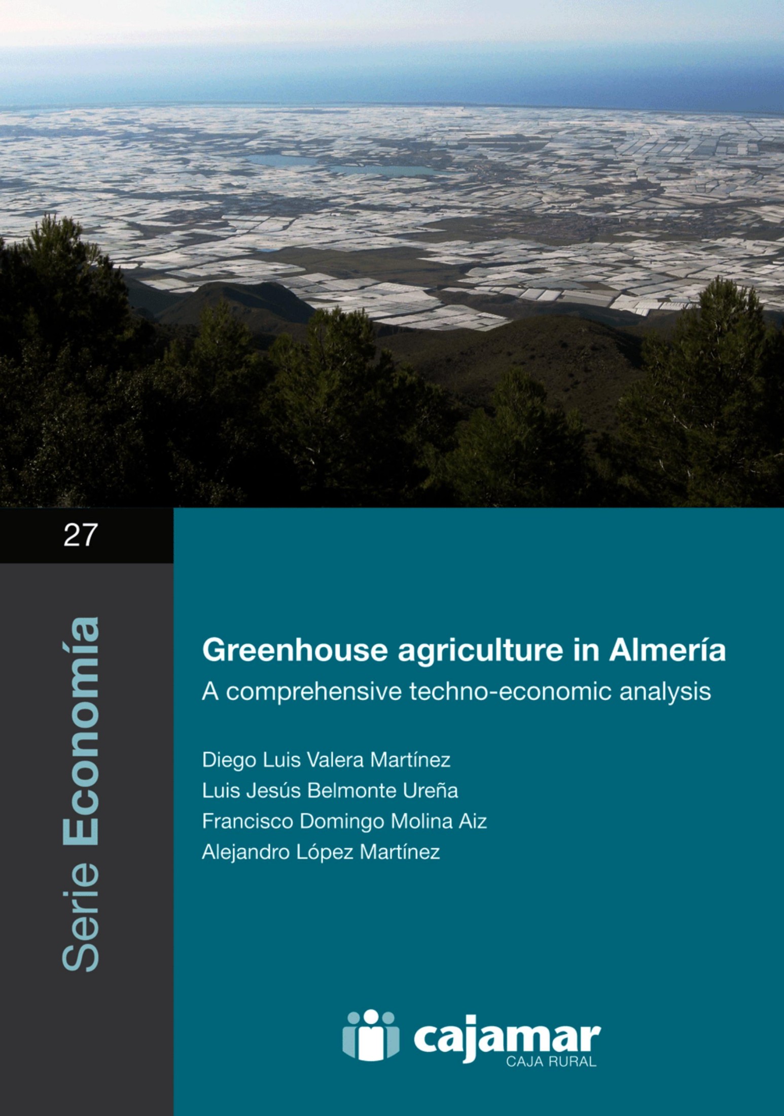 Greenhouse agriculture in Almería 2016