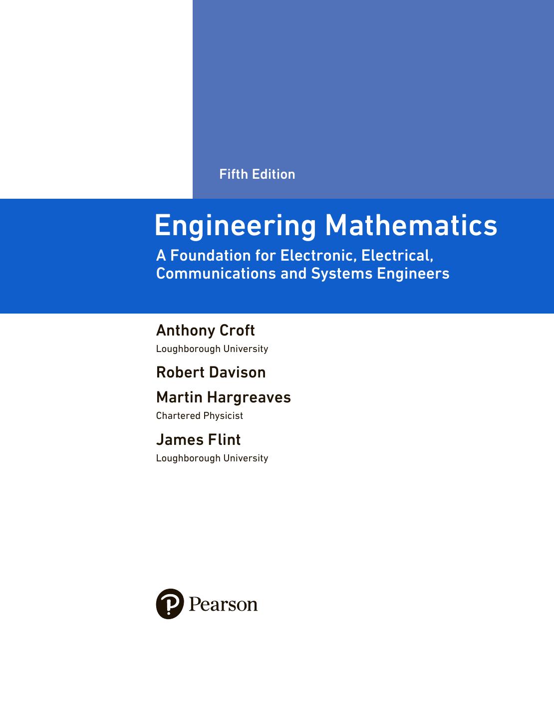 Engineering Mathematics. A Foundation for Electronic, Electrical, Communications and Systems Engineers 2017