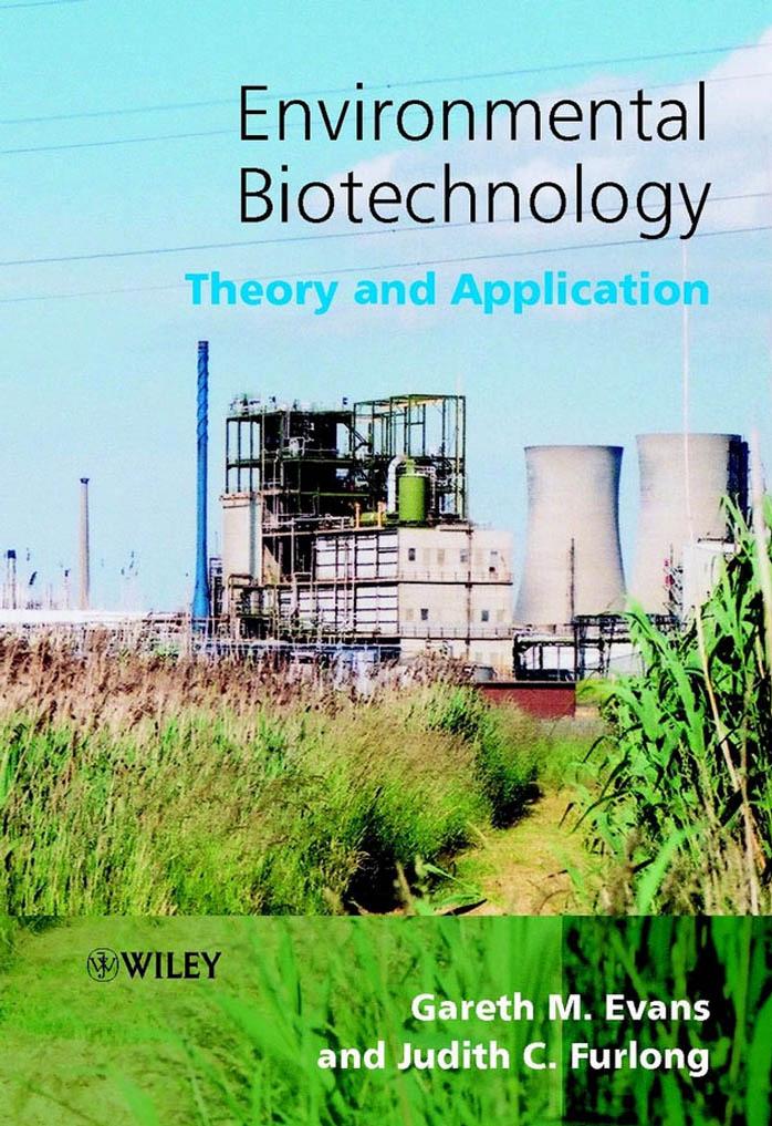 Environmental Biotechnology Theory and Application 2003