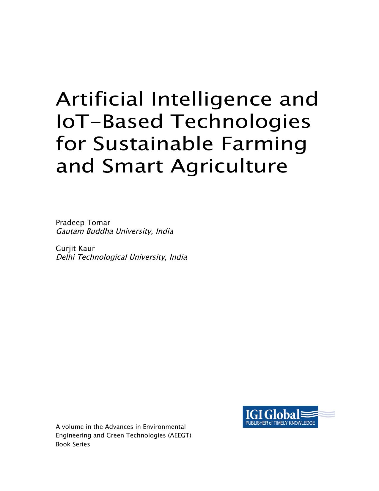 Artificial Intelligence and Iot-based Technologies for Sustainable Farming and Smart Agriculture  2021