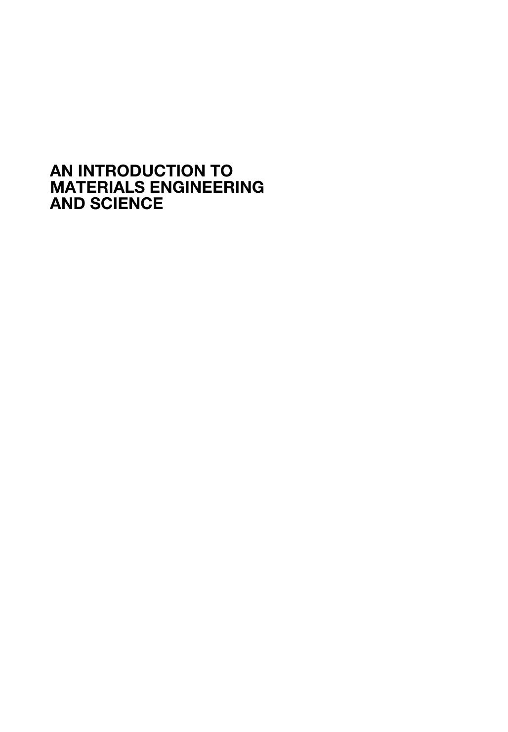 An Introduction to Materials Engineering and Science                                                    2004