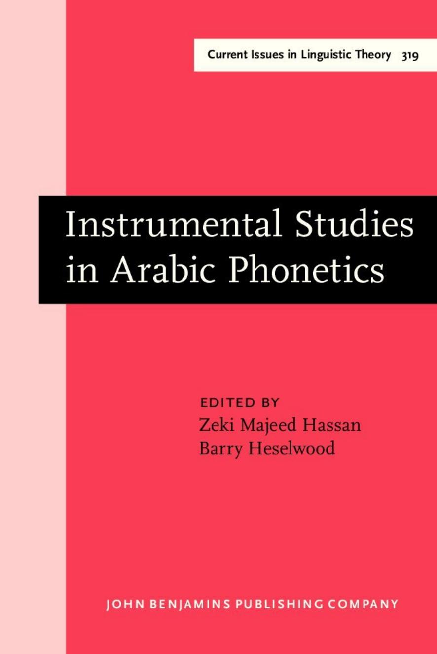 Instrumental Studies in Arabic Phonetics  2011