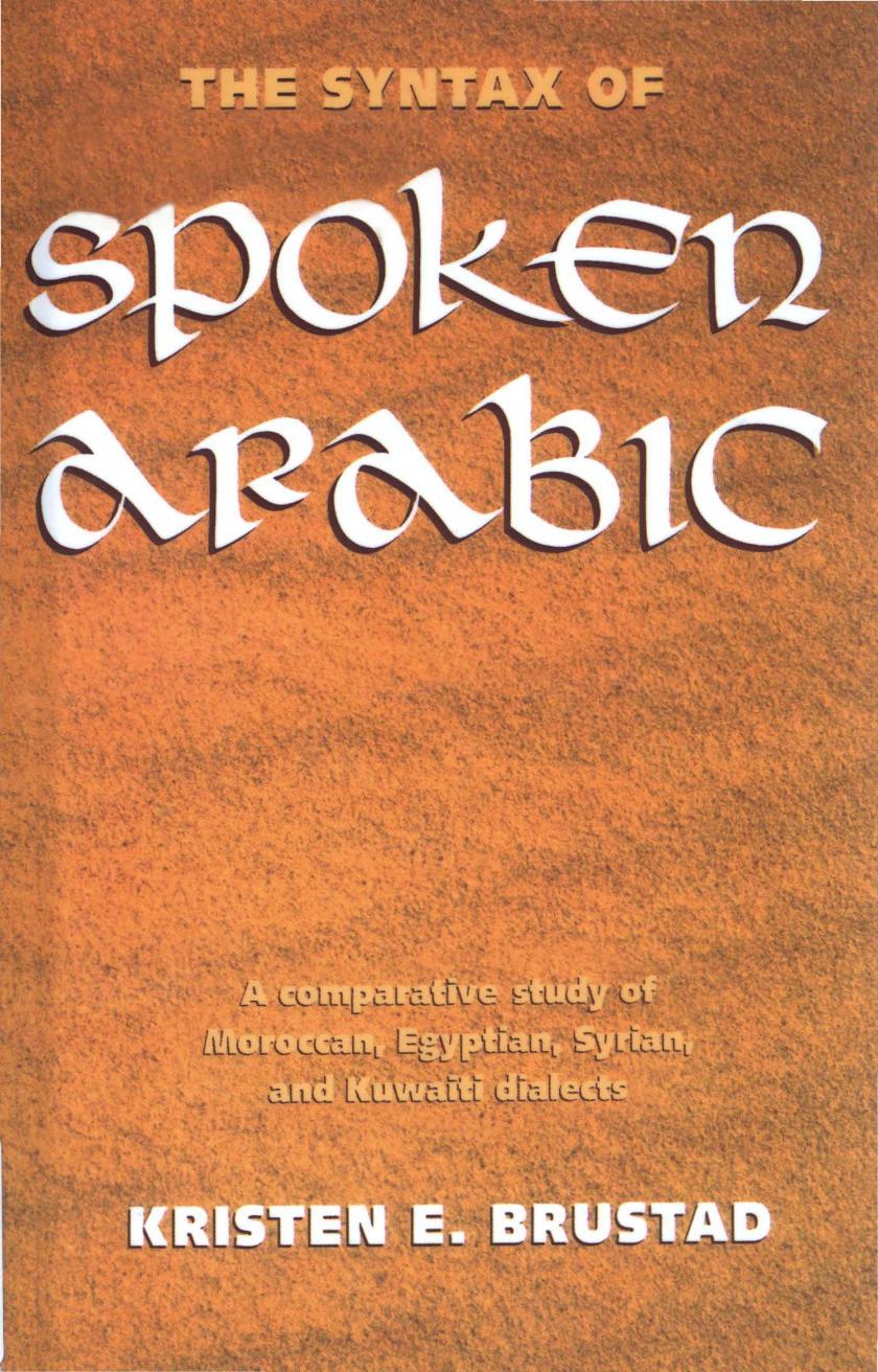 The Syntax of Spoken Arabic 2000