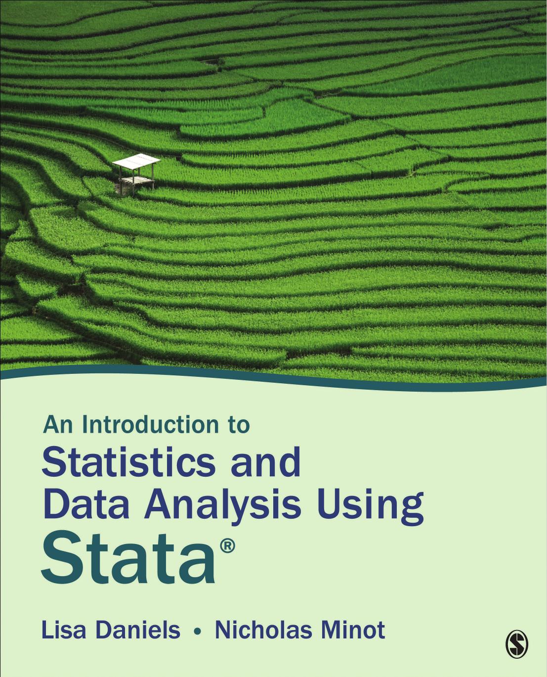 Introduction to Statistics and Data Analysis Using Stata(R)