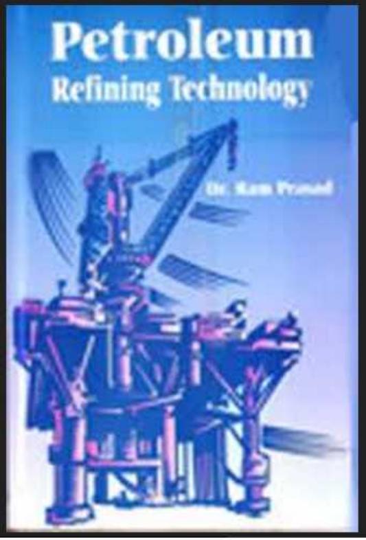 Petroleum Refining Technology                                                                                                             2008