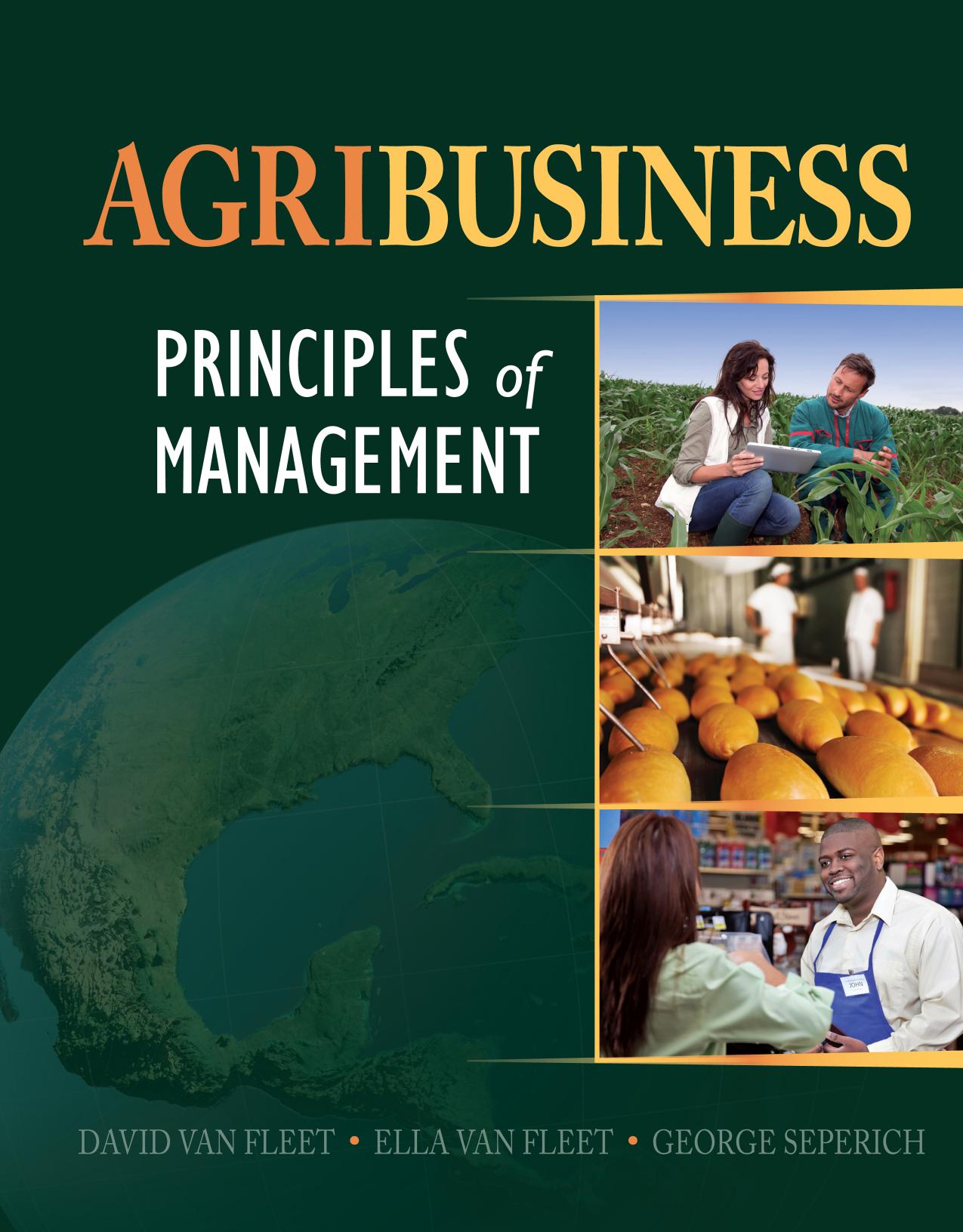 Agribusiness: Principles of Management, 1st ed.