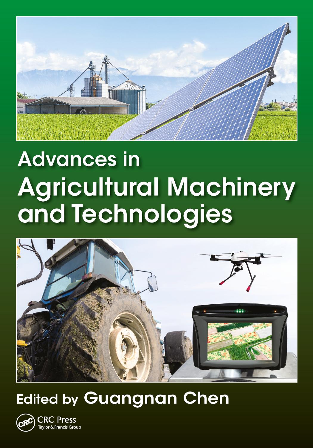 Advances in Agricultural Machinery and Technologies