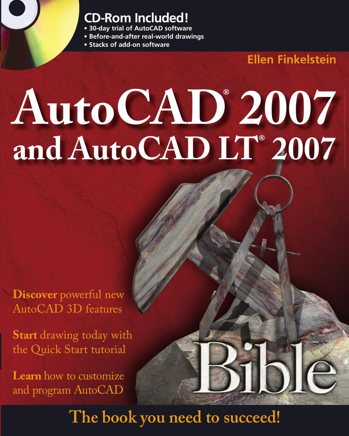 AutoCAD 2007 and AutoCAD LT 2007 Bible
