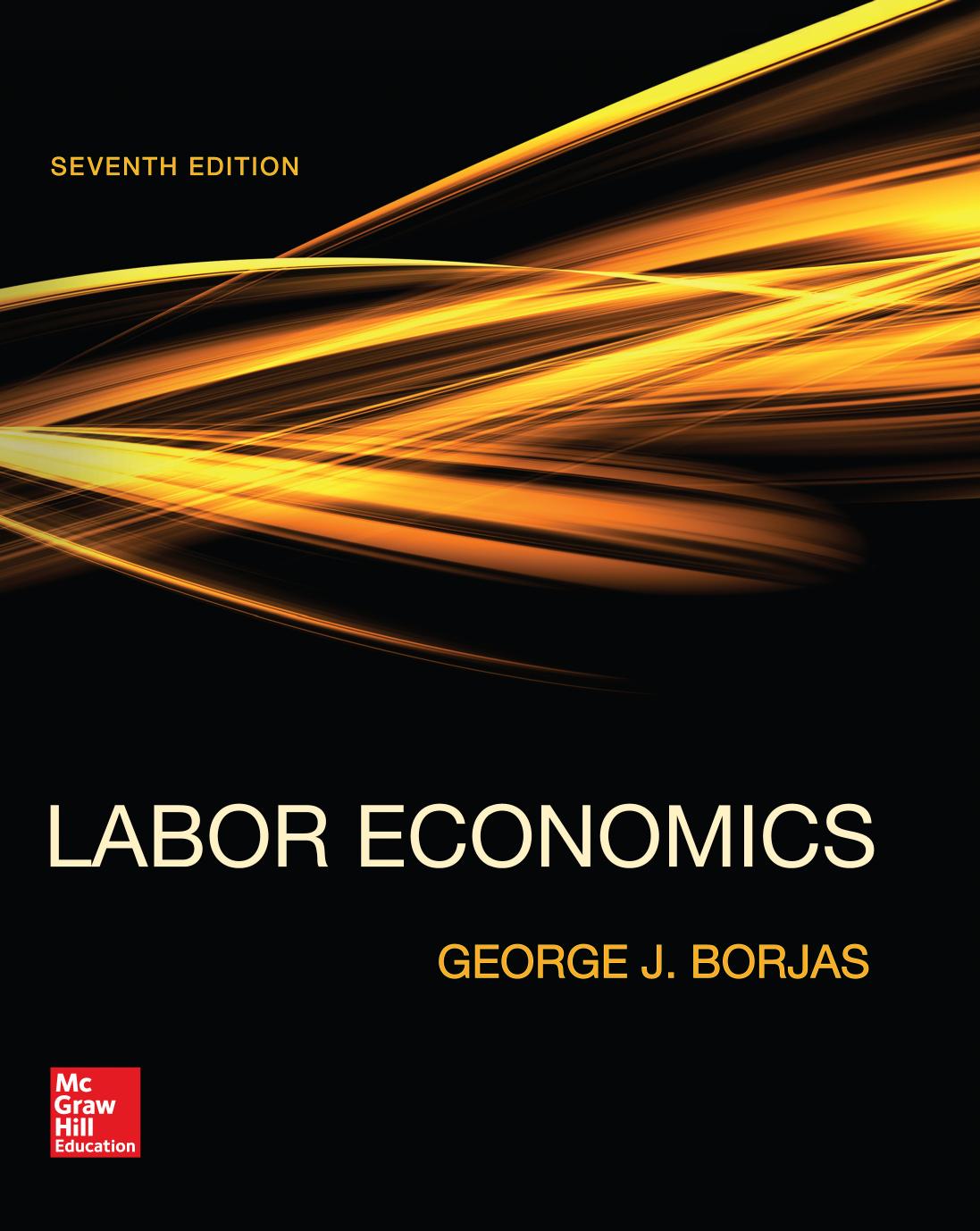 Labor Economics, 7th Edition (2015)