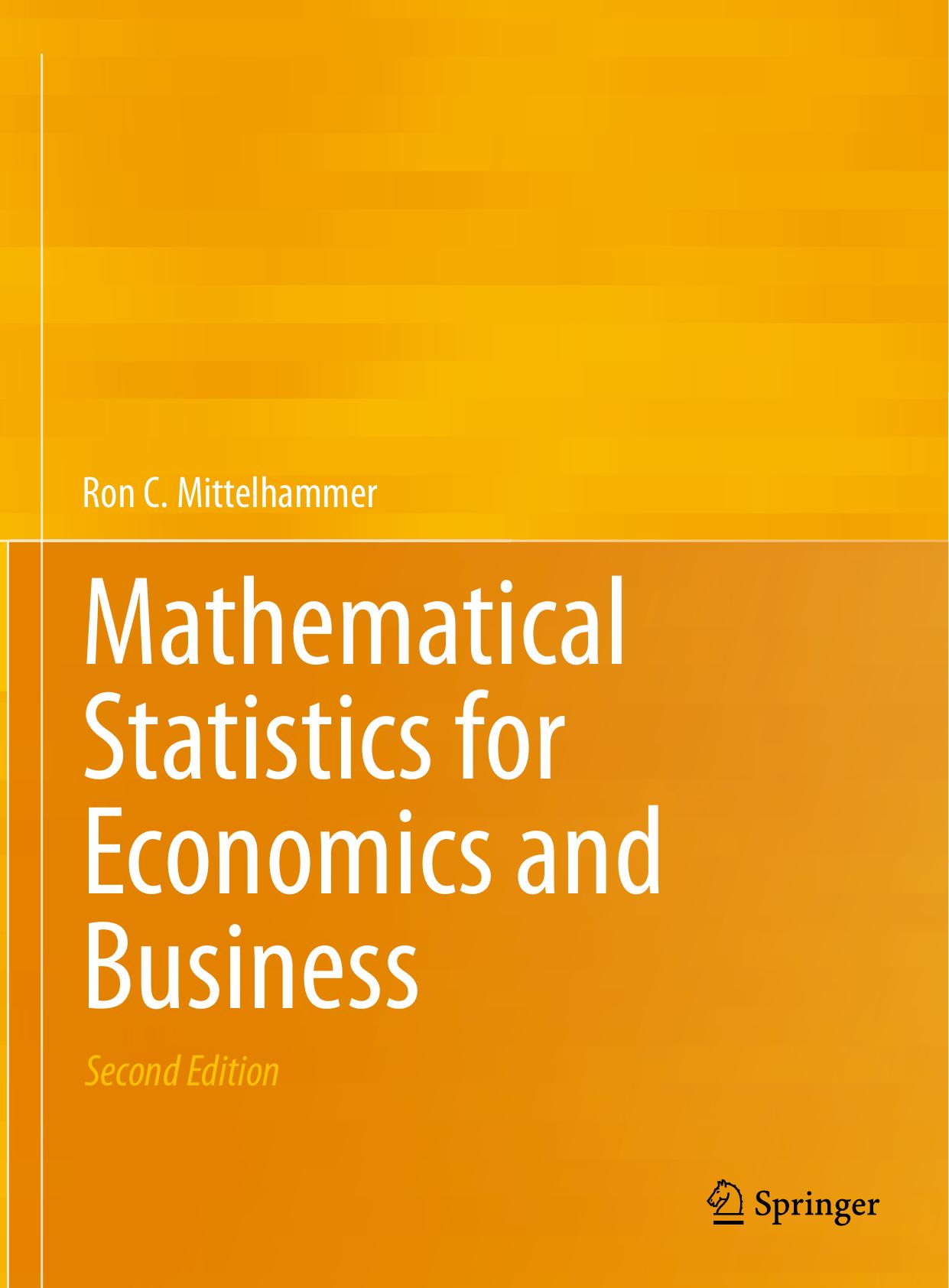 Mathematical Statistics for Economics and Business 2013