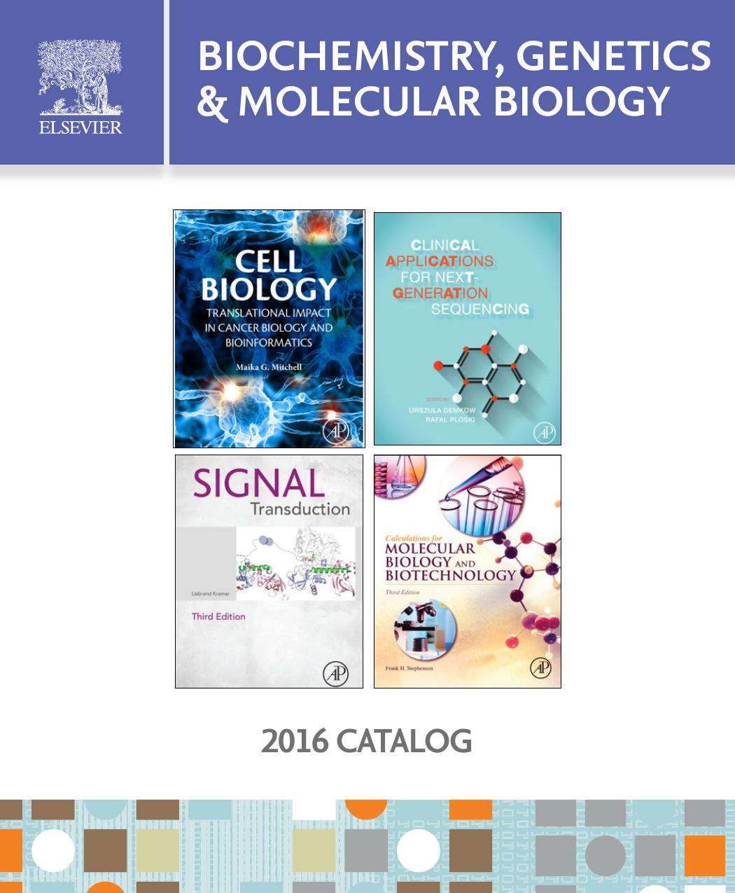 BIOCHEMISTRY, GENETICS & MOLECULAR BIOLOGY 2016