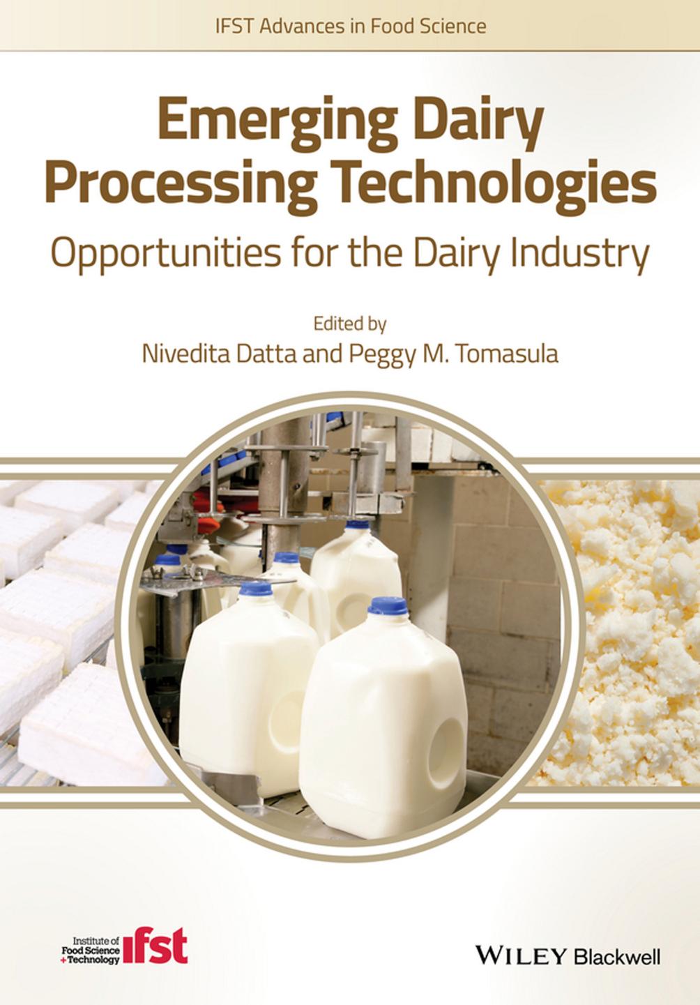 Emerging Dairy Processing Technologies