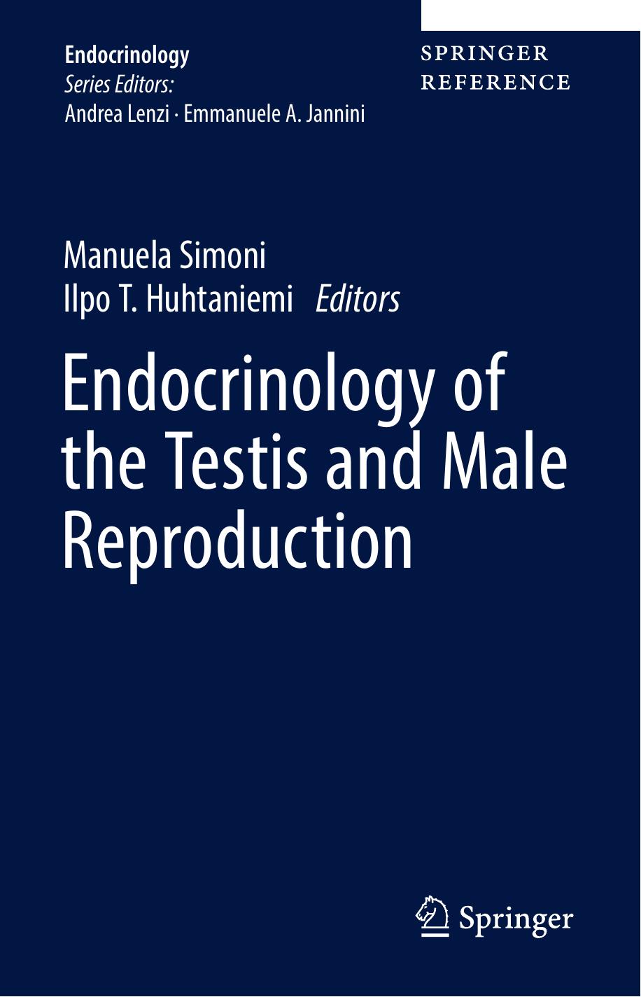 Endocrinology of the Testis and Male Reproduction 2017