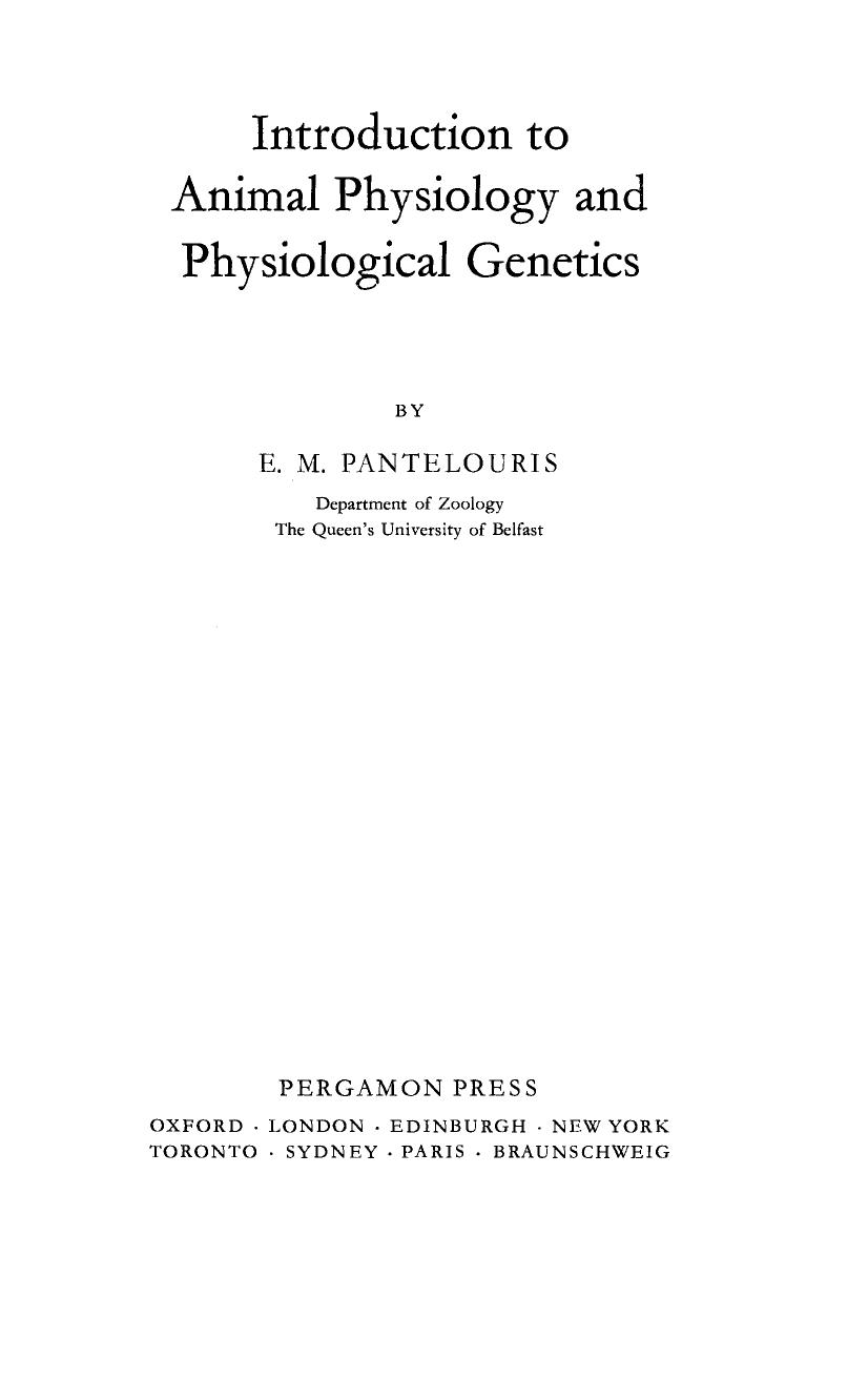 Introduction to Animal Physiology and Physiological Genetics 1967