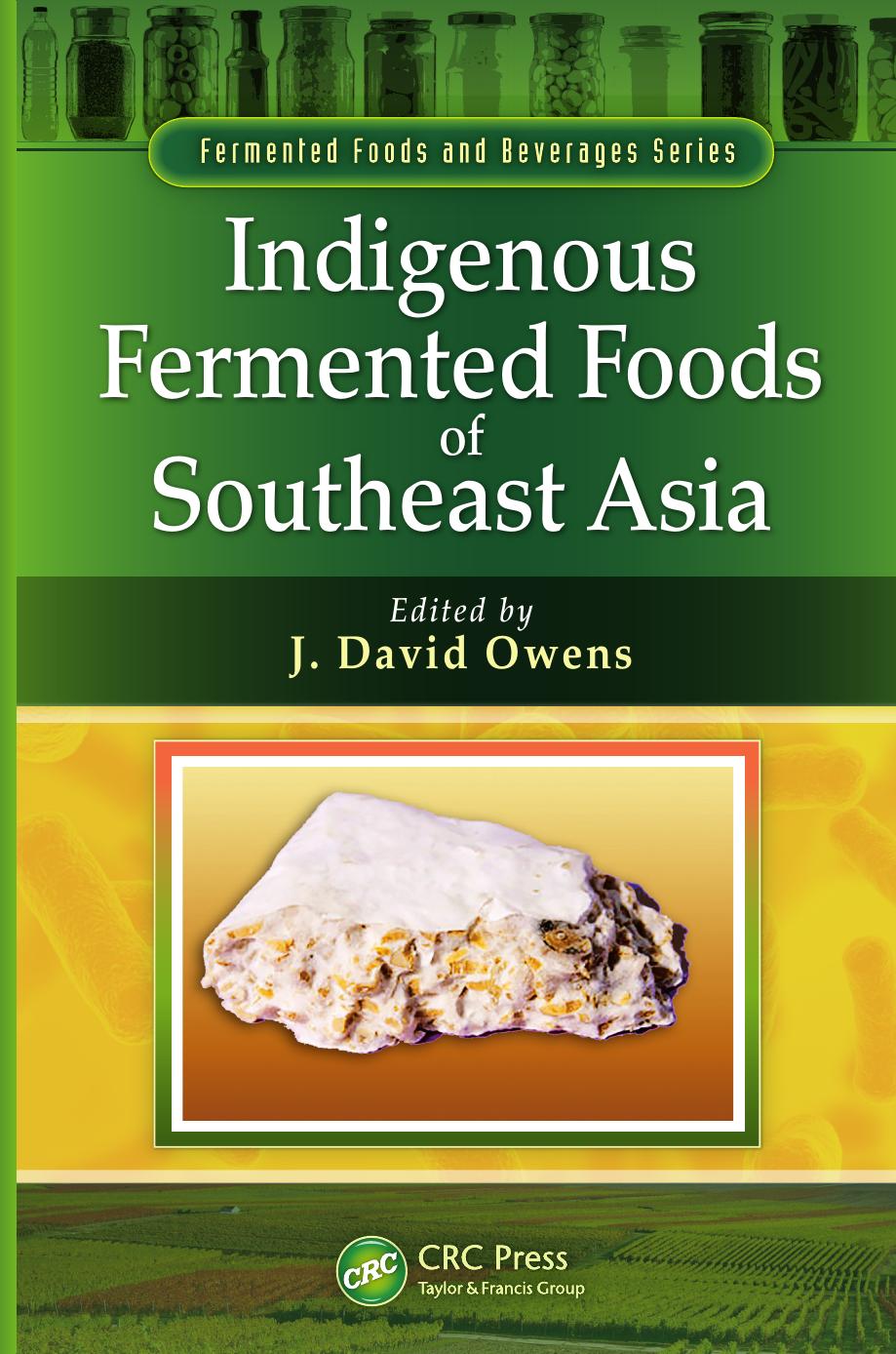Indigenous Fermented Foods of Southeast Asia
