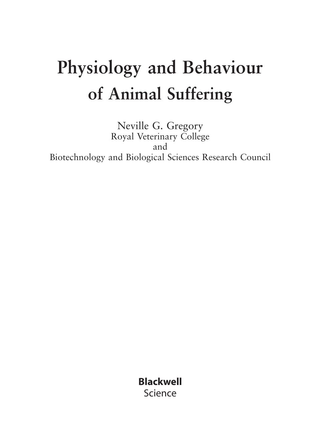 Physiology and Behaviour of Animal Suffering (UFAW Animal Welfare) 1957