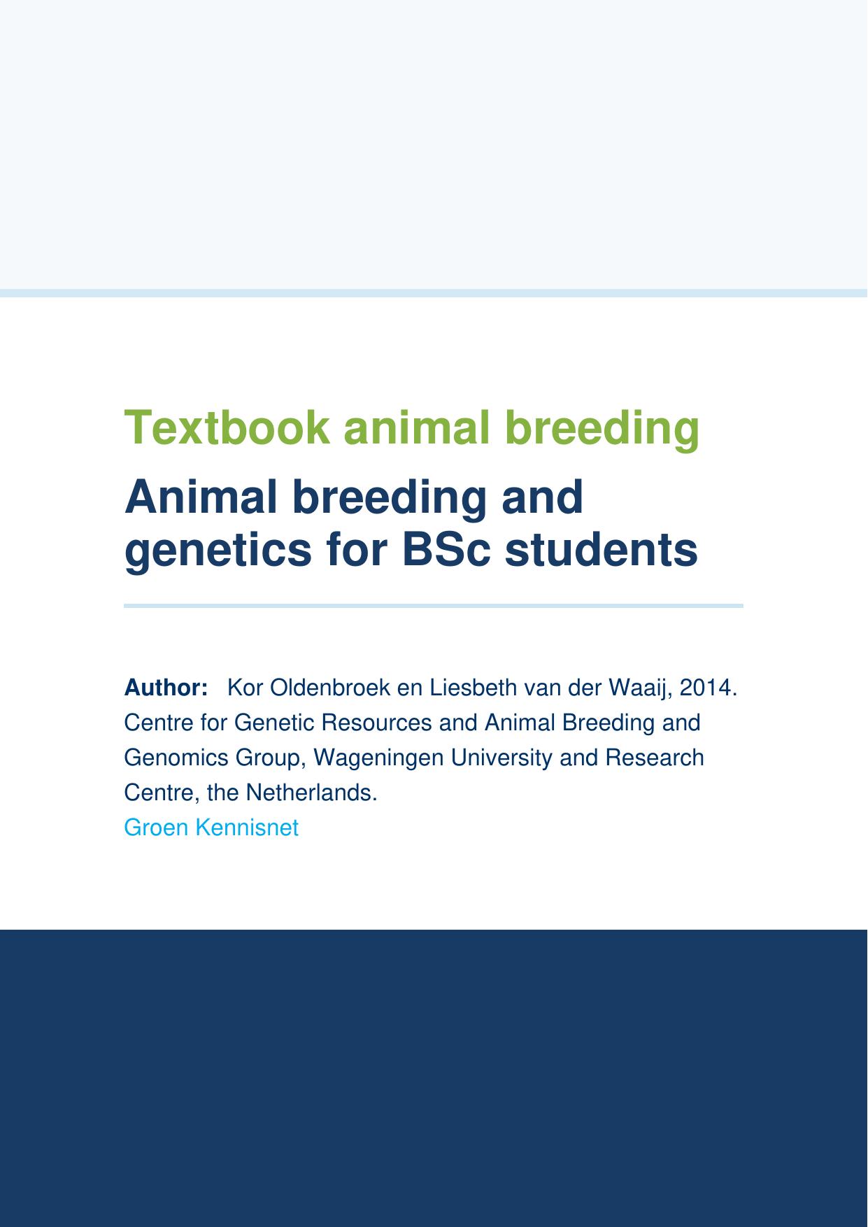 Textbook Animal Breeding and Genetics 2014
