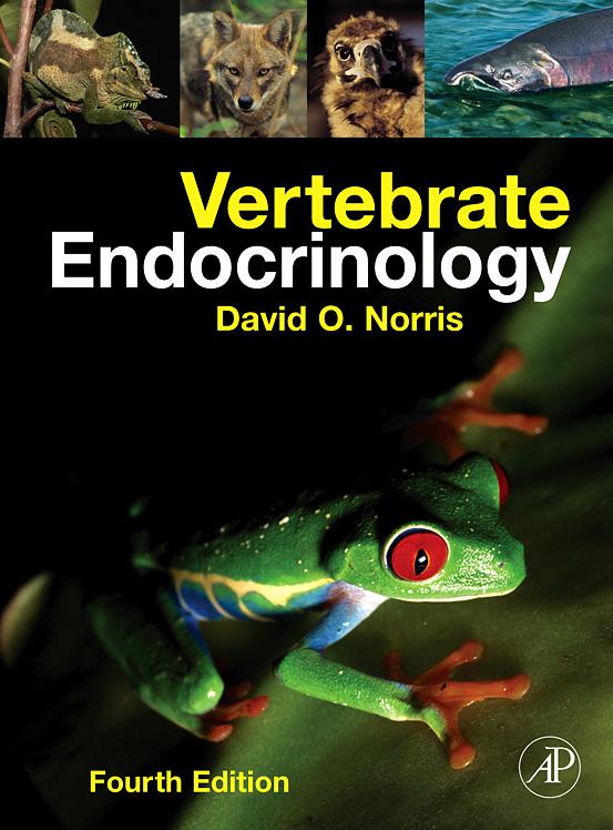 Vertebrate Endocrinology, Fourth Edition 2007