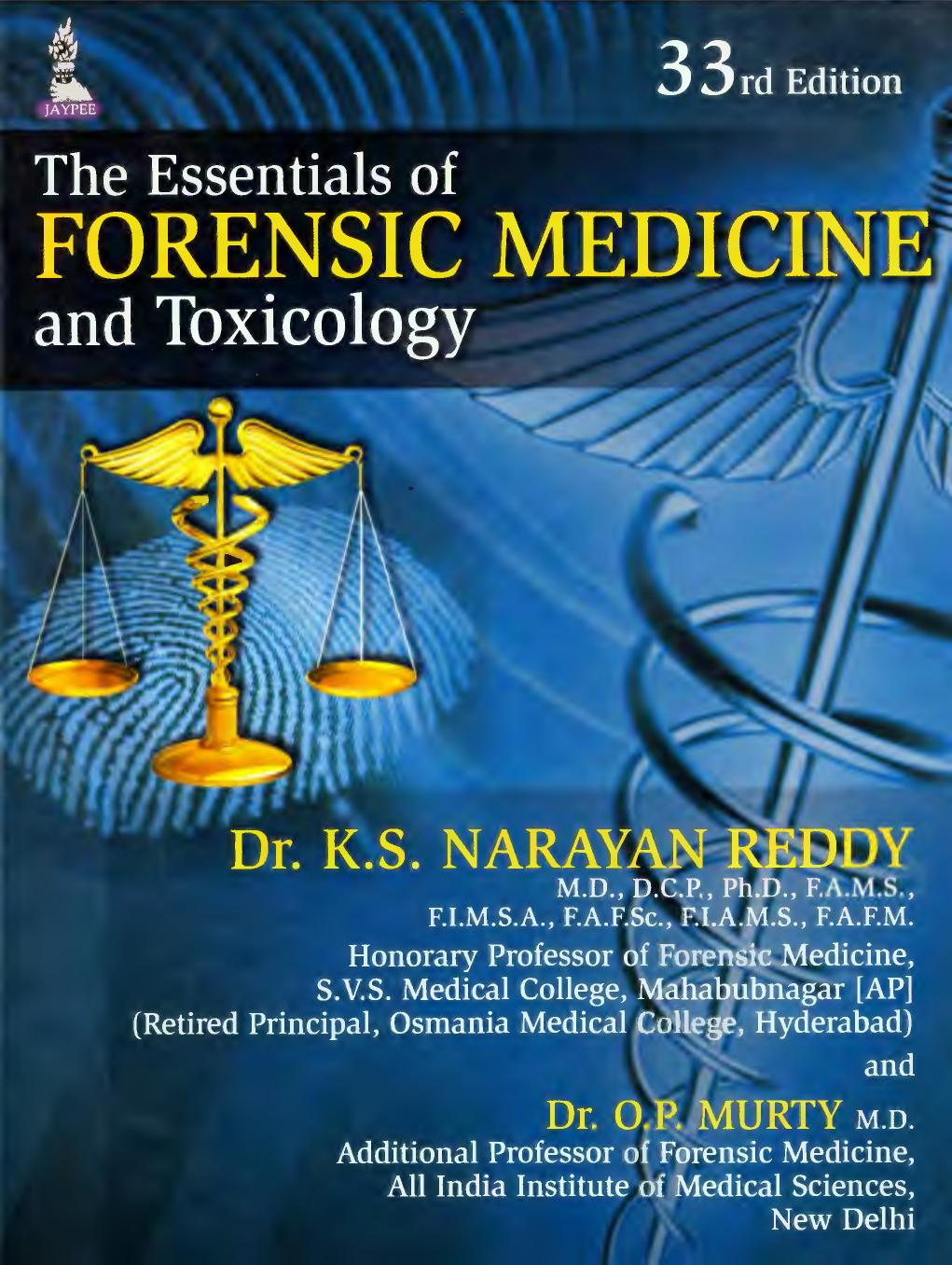 The Essentials Of Forensic Medicine And Toxicology 2014