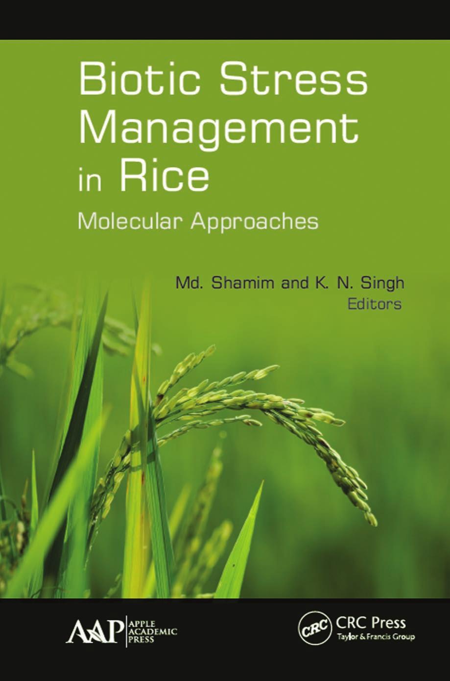 BIOTIC STRESS MANAGEMENT IN RICE: Molecular Approaches