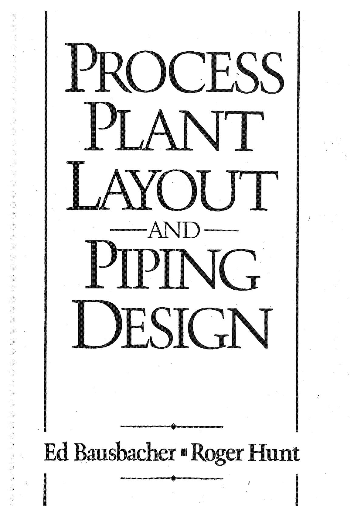Process-Plant-Layout-and-Piping-Design                                                                                             1993