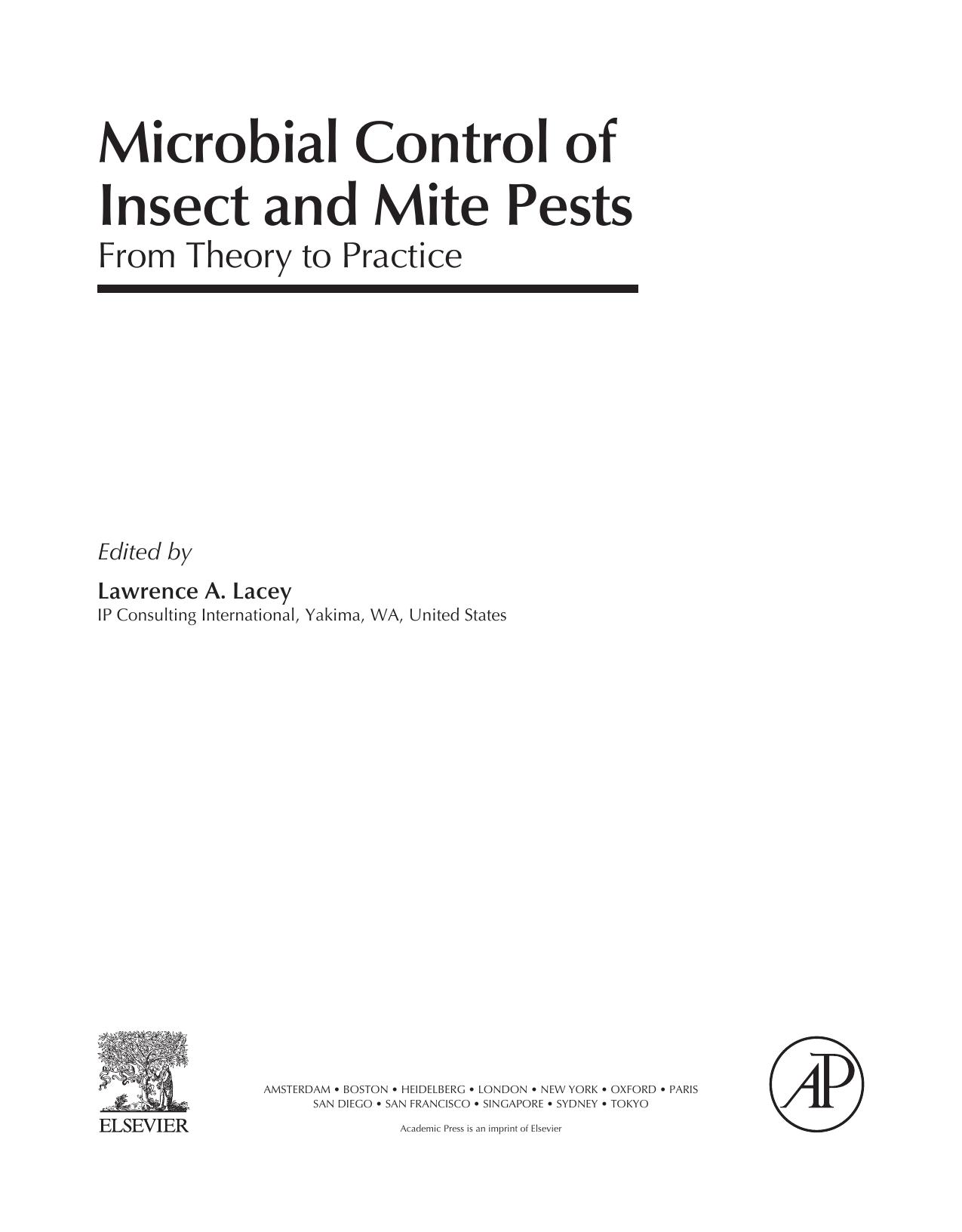Microbial Control of Insect and Mite Pests. From Theory to Practice 2016