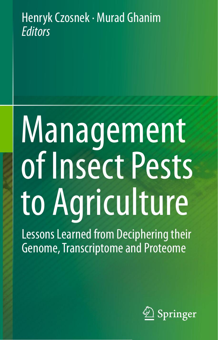 Management of Insect Pests to Agriculture, 2016