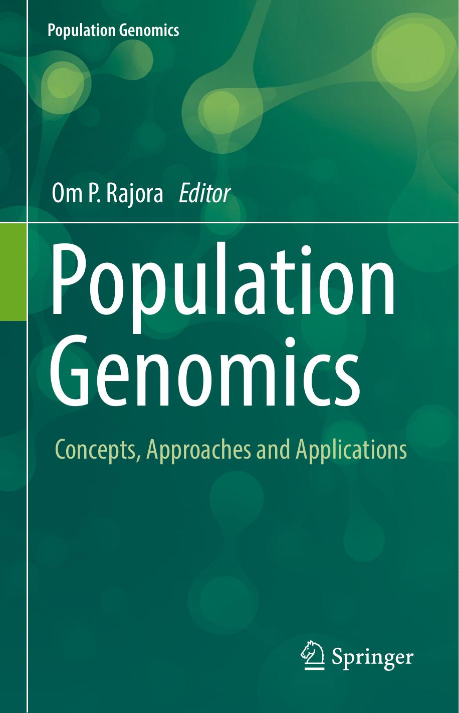 Population Genomics Concepts, Approaches and Applications 2019