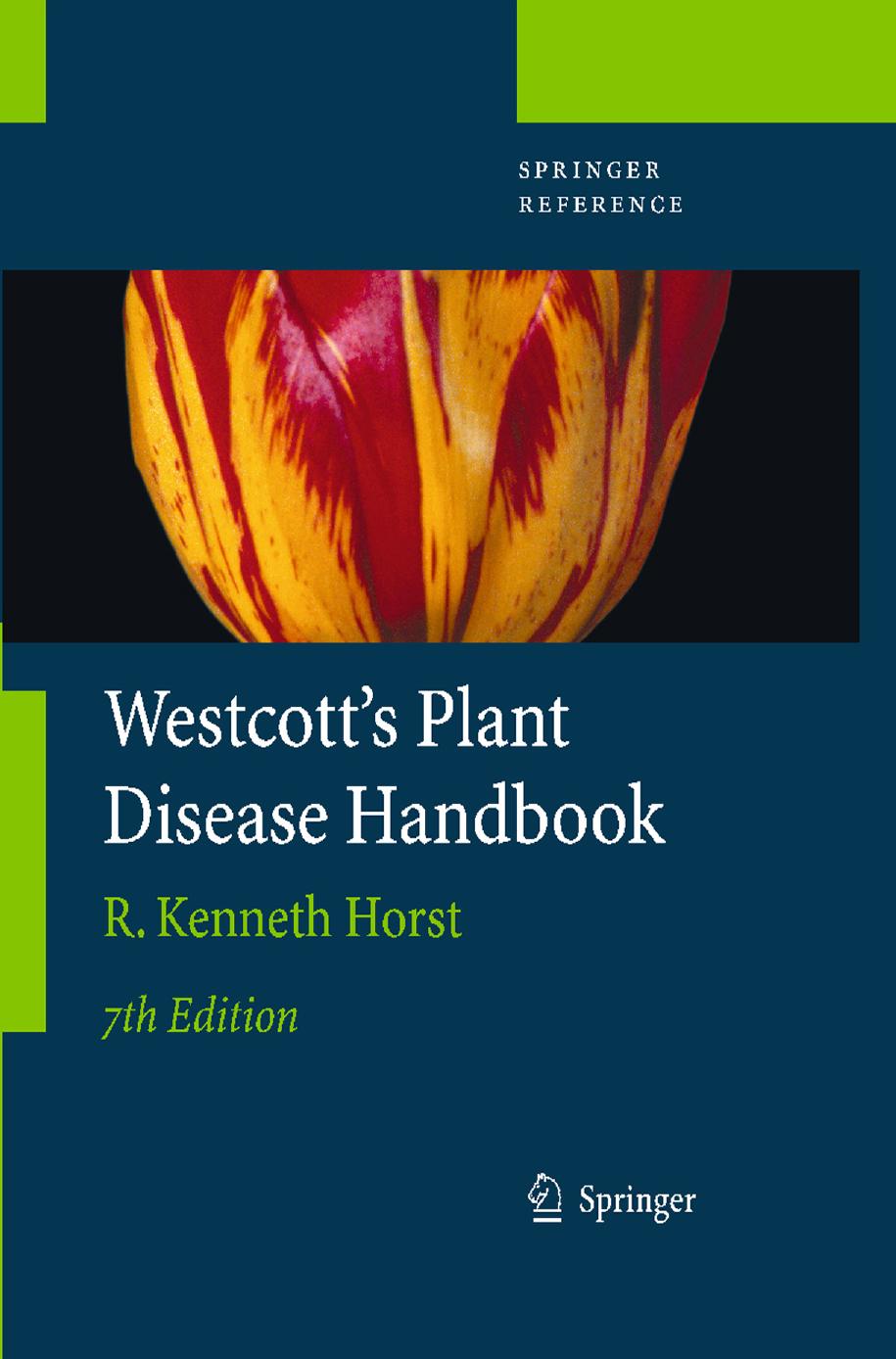 Westcott's Plant Disease Handbook 2008